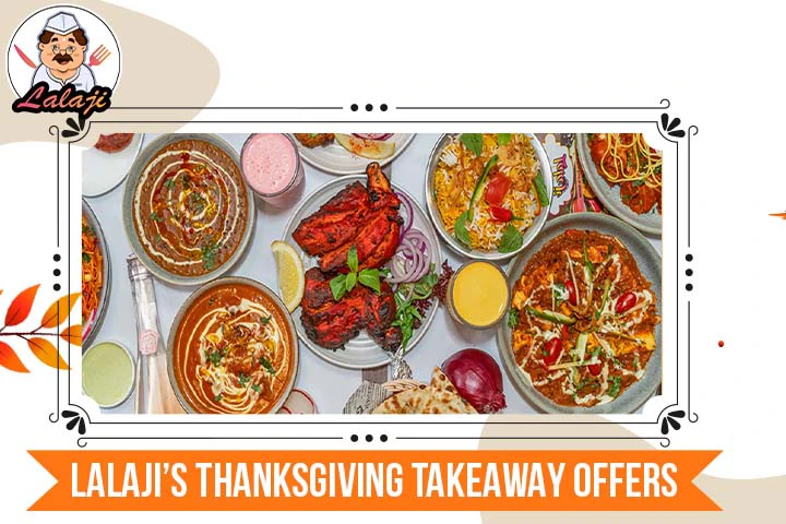 LalaJi Thanksgiving Takeaway